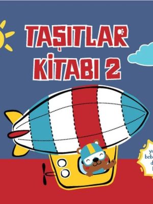 Yırtılmaz Kitap: Taşıtlar Kitabı 2